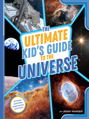 cover image of The Ultimate Kid's Guide to the Universe